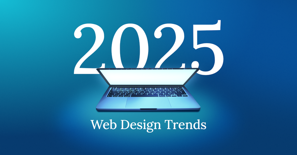 Web Design Trends of 2025